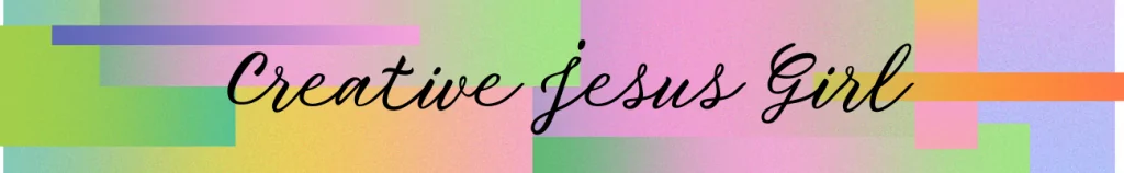 Creative Jesus Girl is Now on Patreon