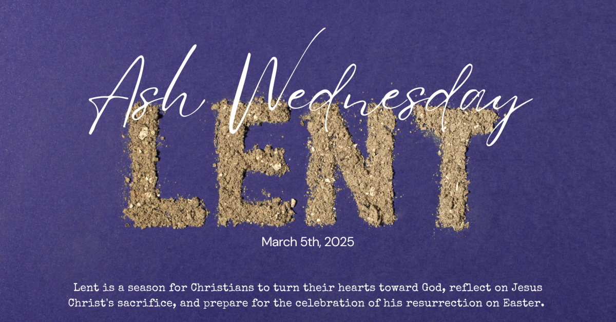 Ash Wednesday 2025 Lent Begins