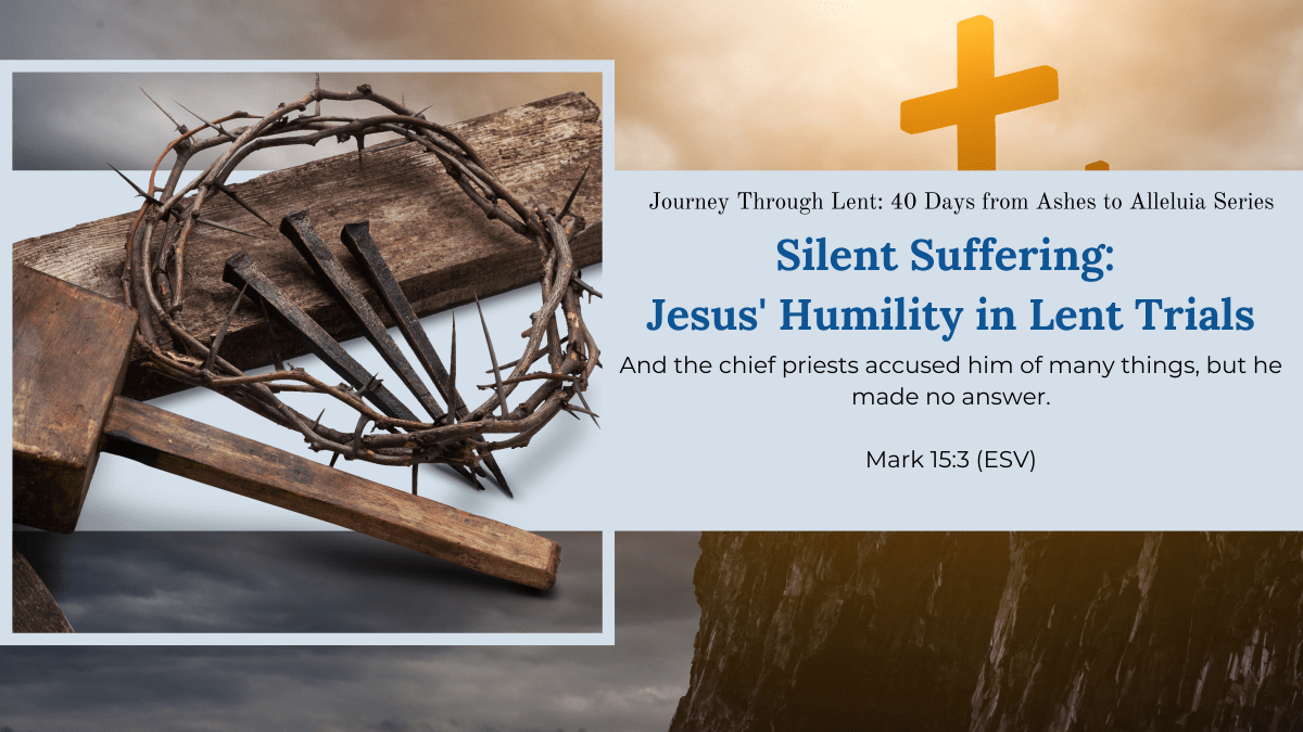 Creative Jesus Girl - Lent Reflections - God's Love for the World - John 3-16 - Silent Suffering